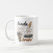 Mug Kinda Boujee Kinda Broke (Gauche)