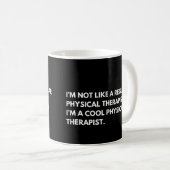 Mug Kinésithérapeute Citation de Travail Drôle (Devant droit)