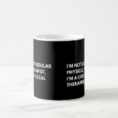 Mug Kinésithérapeute Citation de Travail Drôle (Centre)