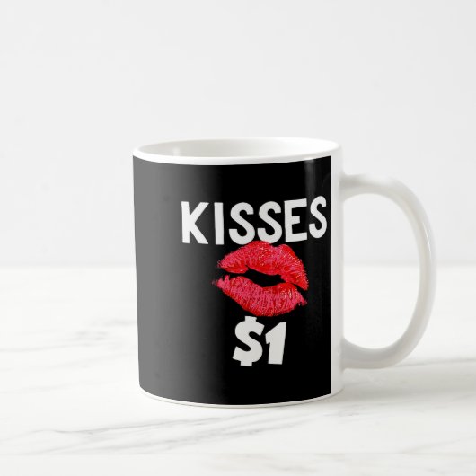 Mug Kisses For Only One Dollar Valentine's Day Edition (Droite)