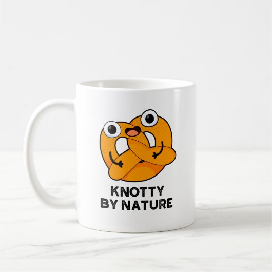 Mug Knotty By Nature Funny Pretzel Pun (Gauche)
