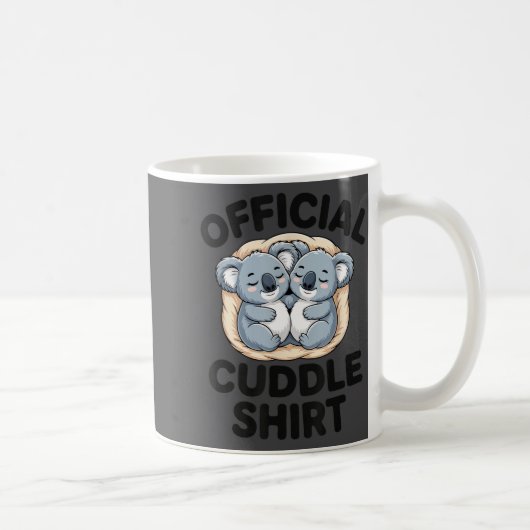 Mug Koala Hug Cute Animal Lover This Is My Cuddle  (Droite)