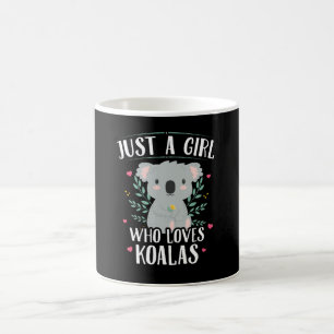 Mug Koala Porte Juste Une Fille Qui Aime Les Koalas