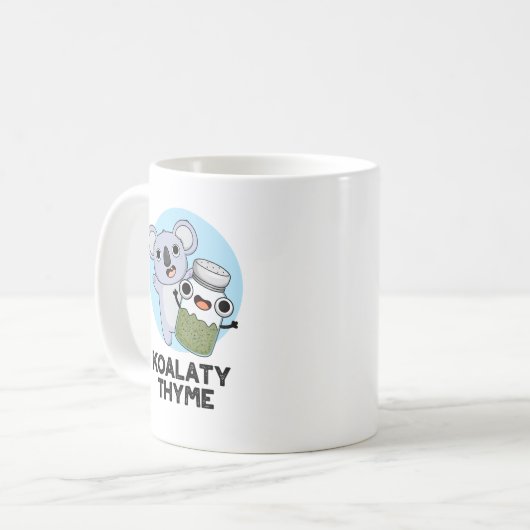 Mug Koala-ty Thyme Funny Koala Thyme Pun (Devant gauche)