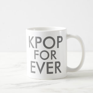 Mug Kpop pour toujours   Cadeau pour fan de musique gr