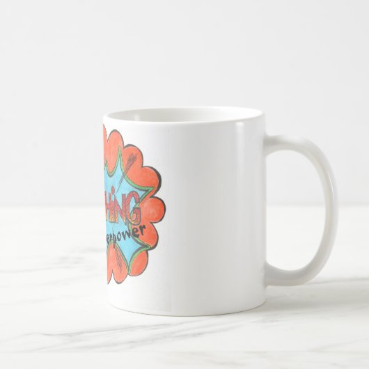 Mug Kvetching est ma superpuissance : Drôle Citation M (Droite)