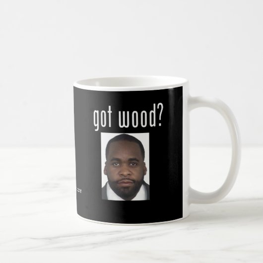 Mug Kwame Kilpatrick :  Bois obtenu ? (Droite)