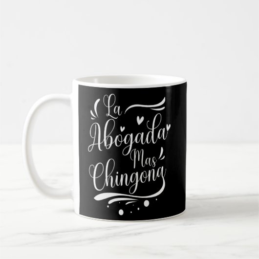 Mug La Abogada Mas Chingona Avocate espagnole (Gauche)