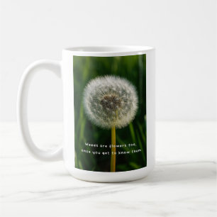 Mug La beauté est dans l'œil du spectateur les pissenl