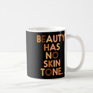 Mug La beauté n'a pas de teint Histoire noire Melanin