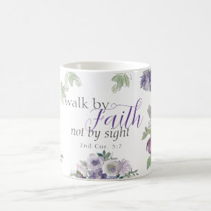Mug La Bible Verse Marcher Par La Foi Pas En Vue