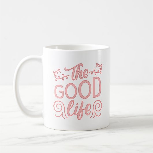 MUG LA BONNE VIE (Gauche)