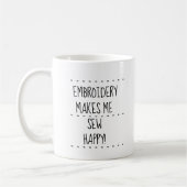Mug "La Broderie Me Rend Heureux" (Gauche)