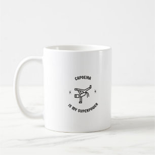 Mug La capoeira est ma superpuissance