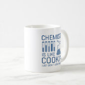 Mug La chimie est comme la Cuisine (Devant droit)
