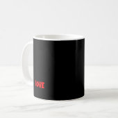 Mug La chose des femmes la seule chose plus puissante (Devant gauche)