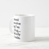 Mug La chose la plus chère que je porte...certainement (Devant gauche)