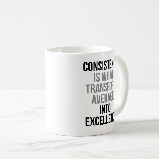 Mug La Cohérence Transforme La Moyenne En Excellence (Devant droit)