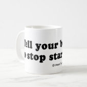 Mug La COLLECTE RAYE - "dites votre ami d'arrêter le (Devant gauche)