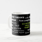 Mug La comptabilité jure les mots ! ! Comptable ennuye (Devant gauche)