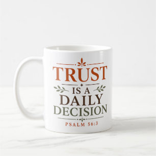 Mug La confiance est une décision quotidienne Christia