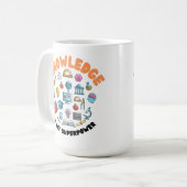 Mug La connaissance est ma superpuissance (Devant gauche)
