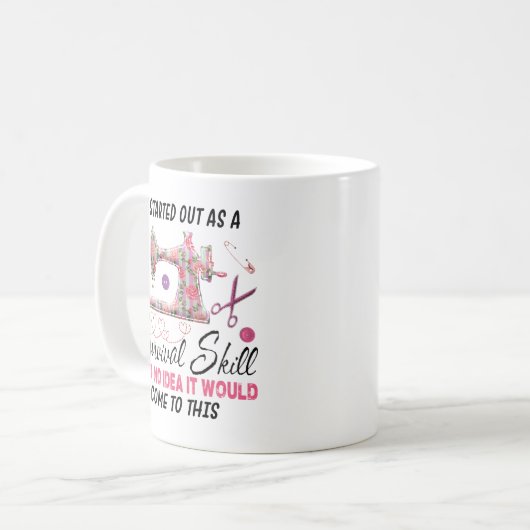 Mug La Couture A Commencé Comme Une Compétence De Surv (Devant gauche)