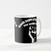 Mug La croissance commence à la fin de votre zone de c (Devant droit)