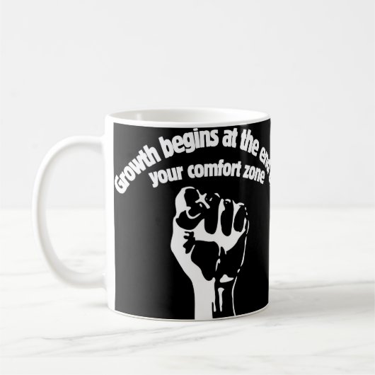 Mug La croissance commence à la fin de votre zone de c (Gauche)