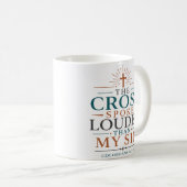 Mug La Croix a Parlé Plus Fort que Mon Péché Citation (Devant droit)