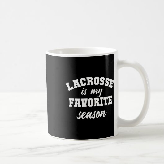 Mug La crosse Est Ma Saison Préférée 1 (Droite)