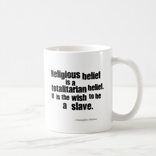 Mug La croyance religieuse est une croyance (Droite)