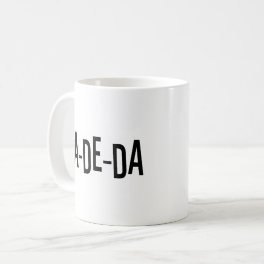 Mug la da (Devant gauche)