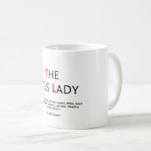 Mug LA DAME AUTORITAIRE par : chicasunshine (Devant droit)