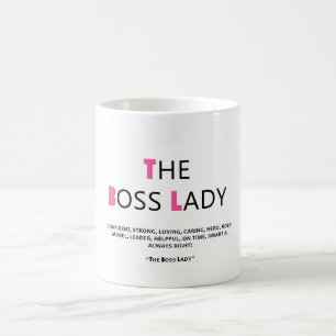 Mug LA DAME AUTORITAIRE par : chicasunshine