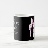 Mug La danse, c'est la vie (Centre)