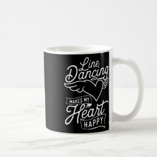 Mug La Danse En Ligne Rend Mon Coeur Heureux - Country