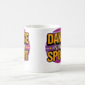 Mug La danse est mon sport Danse Ballet Breakdance Hip (Centre)
