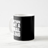 Mug La dépendance n'est pas une défaillance morale Sen (Devant gauche)