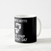 Mug La devise du plombier est la même merde le jour mê (Devant droit)