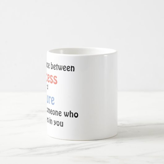 Mug La différence entre le succès et l'échec (Centre)