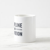 Mug La discipline bat la motivation (Centre)