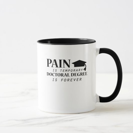Mug La douleur de Phd est doctorat provisoire drôle (Droite)