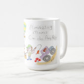 Mug La fête des mères, des mamans incroyables (Devant droit)