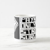 Mug La feuille de paie survivent (Centre)