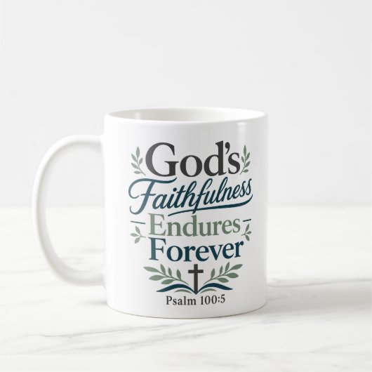 Mug La fidélité de Dieu dure éternellement Vérité bibl (Gauche)
