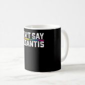 Mug La fierté LGBT ne dit pas Desantis Gay Lesbian (Devant droit)