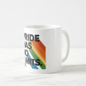 Mug La fierté n'a pas de limites | Mois de la fierté d (Devant droit)