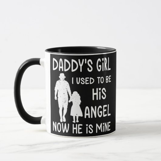 Mug La fille de papa J'étais son ange maintenant Il es (Gauche)