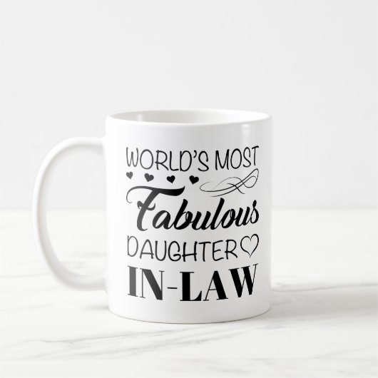Mug La fille la plus fabuleuse du monde en droit (Gauche)
